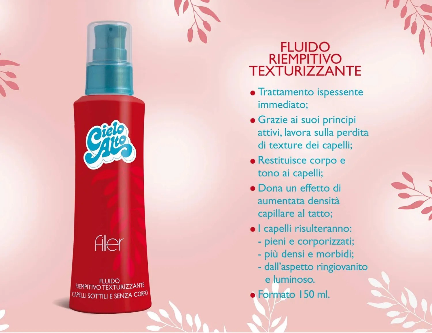 Cielo Alto Fluido Riempitivo fluido capelli 150 ml ispessente